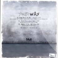 Back View : Drama Nui - YOUR WAY - Nui Noize / NN001