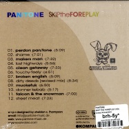 Back View : Pan/Tone - SKIP THE FOREPLAY (CD) - Cereal Killers09CD