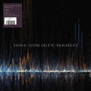 Back View : Sasha - SCENE DELETE: REMIXES 3 (LTD. WHITE 10 INCH + MP3) - Late Night Tales / ALN104303