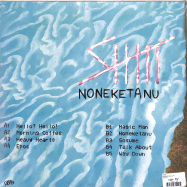Back View : Shht - NONEKETANU (LP) - Gentle Recordings / GR013LP