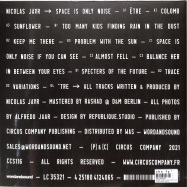 Back View : Nicolas Jaar - SPACE IS ONLY NOISE (TEN YEAR EDITION) 2 (2LP, CLEAR VINYL) - Circus Company / CCS116