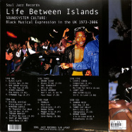 Back View : Various Artists - LIFE BETWEEN ISLANDS (3LP + MP3) - Soul Jazz / SJRLP507 / 05218861