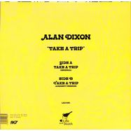 Back View : Alan Dixon - TAKE A TRIP - Life And Death / LAD061