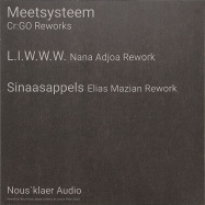 Back View : Meetsysteem - CRGO (NANA ADJOA / ELIAS MAZIAN REWORKS)(7 INCH) - Nous Klaer Audio / OEMOEMENOE5RMXS1