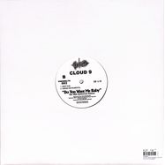 Back View : Cloud 9 - DO YOU WANT ME BABY (THE 30TH ANNIVERSARY RELEASE) - Unknown Ltd / Unknwltd003