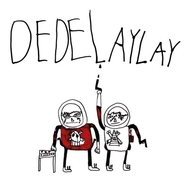 Back View : Dedelaylay - DEDELAYLAY (LP) - Hummus / SBR6