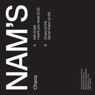 Back View : Nams - CHAOS (7 INCH) - Lux Rec / LXRC49
