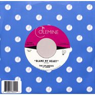 Back View : The Splendids ft. Eamon - CRY BABY CRY / BLAME MY HEART (7 INCH) - Colemine Records / 00162175