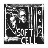 Back View : Soft Cell - MAGICK MUTANTS (LTD. ORANGE VINYL 10INCH) - Big Frock / ABF40