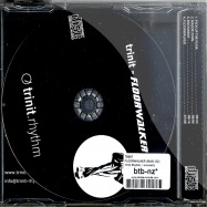 Back View : Trinit - FLOORWALKER (MAXI CD) - Trinit Rhythm / trinitcd01