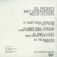 Back View : Various Artists - SOL PRESNTS EAST UNDERGROUND HOUSE SOLDIERS - Chevengur Melody / cheep001