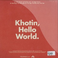 Back View : Khotin - HELLO WORLD (LP + MP3) - Fauxpas Musik / Fauxpas015