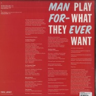 Back View : Man Forever - PLAY WHAT THEY WANT (LP+MP3) - Thrill Jockey / THRILL441LP