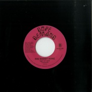 Back View : Big Daddy Kane - SET IT OFF (7 INCH) - Dope Demand / DOPE001