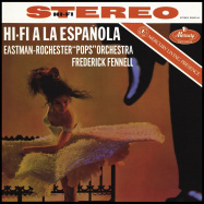 Back View : Eastman-Rochester Pops Orchestra / Frederick Fennell - HIFI A LA ESPANOLA - Mercury Classics / 002894852602