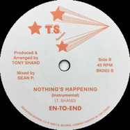 Back View : En-To End - NOTHINGS HAPPENING (7 INCH) - Backatcha Records / BK 065