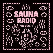 Back View : Various Artists - SAUNA RADIO COMPILATION - Sauna Radio / SR001-t