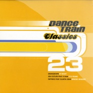 Front View : Dance Train Classics - VINYL 23 - News / 541416501243