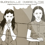 Front View : Suoni Dalle Ombre Oltre - ORIGINAL SOUNDTRACK SCORE - Creme 12-15
