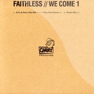 Front View : Faithless - WE COME 1 (Incl Dave Clarke Remix) - Sony / BMG 82876719871