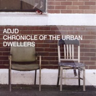 Front View : ADJD - CHRONICLES OF THE URBAN DWELLERS (2X12) - Harthouse / HHMA0043