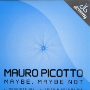 Front View : Mauro Picotto - MAYBE, MAYBE NOT - Alchemy / alc0156