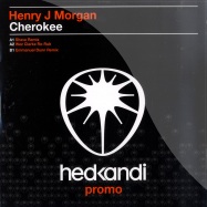 Front View : Henry J Morgan - CHEROKEE - Hed Kandi / HK69P1