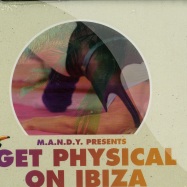Front View : M.A.N.D.Y. Presents - GET PHYSICAL ON IBIZA (CD) - Get Physical Music / GPMCD074