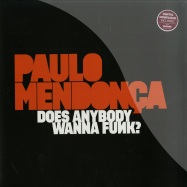 Front View : Paulo Mendonca - DOES ANYBODY WANNA FUNK? (LP + MP3) - Pama Records / m12121