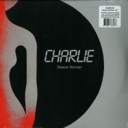 Front View : Charlie - SPACER WOMAN - Dark Entries Records / DE077