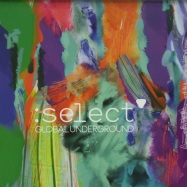 Front View : Various Artists - SELECT (2XCD) - Global Underground / GUSL01CD / 825646487899