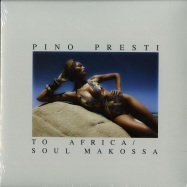 Front View : Pino Presti - TO AFRICA / SOUL MAKOSSA - Best Italy / BST-X018