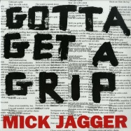 Front View : Mick Jagger - GOTTA GET A GRIP - Polydor / 5781001