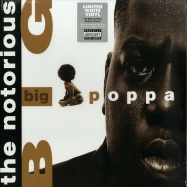 Front View : The Notorious B.I.G. - BIG POPPA (LTD WHITE VINYL) - Bad Boy Records / 8096405