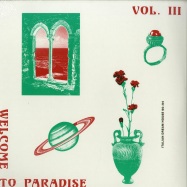 Front View : Various Artists - WELCOME TO PARADISE (ITALIAN DREAM HOUSE 90-94) - VOL. 3 (2X12 INCH) - Safe Trip / ST 003-3 LP