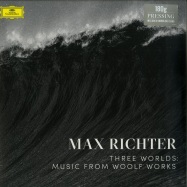 Front View : Max Richter - THREE WORLDS: MUSIC FROM WOOLF WORKS (180G 2LP) - Deutsche Grammophon / 4796953
