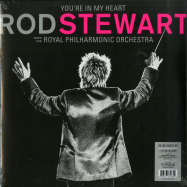 Front View : Rod Stewart & The Royal Philharmonic Orchestra - YOURE IN MY HEART (180G 2LP) - Rhino / 0349784964