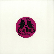 Front View : Eden Burns - PAWS A TAIERI STORY (10 INCH) - Public Possession / PP034