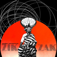 Front View : Ancient Astronauts  - ZIK ZAK (2LP) - Switchstance Recordings / 01480 