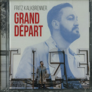 Front View : Fritz Kalkbrenner - GRAND DEPART (CD) - BMG Rights Management / 405053823550