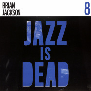 Front View : Brian Jackson, Adrian Younge, Ali Shaheed Muhammad - JAZZ IS DEAD 008 (LP) - Jazz Is Dead / JID008LP / 05211091
