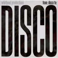 Front View : Whirlpool Productions - FROM: DISCO TO: DISCO - Groovin / GR-1289 / GR1289