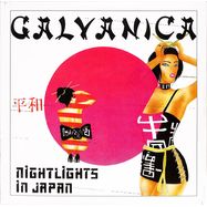 Front View : Galvanica - NIGHTLIGHTS IN JAPAN - Best Record / BST-X087