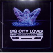 Front View : Big City Lover - SEX, LIES & BEAT TAPES - Distrito 91 / D91008