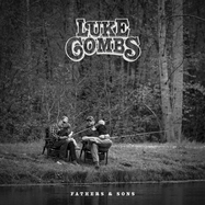 Front View : Luke Combs - FATHERS & SONS (CD) - Rca International / 19802814262