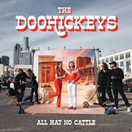 Front View : Doohickeys - ALL HAT NO CATTLE (LP) - FORTY BELOW RECORDS / FBRLP43
