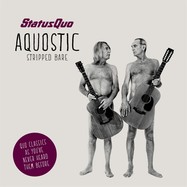 Front View : Status Quo - AQUOSTIC (STRIPPED BARE) - earMUSIC / 0209848ERE