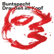 Front View : Buntspecht - DRAUSSEN IM KOPF (LP) - PHAT PENGUIN RECORDS / PP4