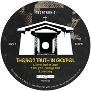 Front View : Megatronic - THERES TRUTH IN GOSPEL EP - Razor-N-Tape Reserve / RNTR083