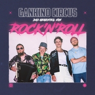 Front View : Gankino Circus - DAS GEGENTEIL VON ROCK N ROLL (LP) - Beste! Unterhaltung / 28515